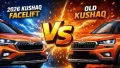 <strong>2026 Skoda Kushaq Facelift vs old Kushaq: </strong>The Skoda Kushaq facelift brings design, interior, feature