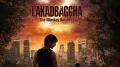 Actor-director Anshuman Jha’s upcoming film Lakadbaggha 2: The Monkey Business is set for an exclusive market screening at the Marché du Film at the Cannes