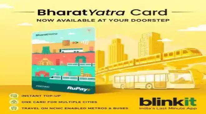 Blinkit launches Rs 50 NCMC Bharat Yatra card