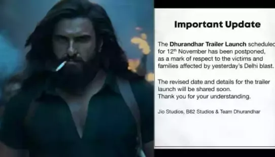Ranveer Singh's Dhurandhar team postponed the film's trailer launch in Mumbai out of respect for the victims of the Delhi Red Fort blast and due to