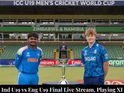 Ind vs Eng U19 World Cup 2026 Final live streaming: History beckons as India U19 and England U19 clash in the Under-19 World Cup final