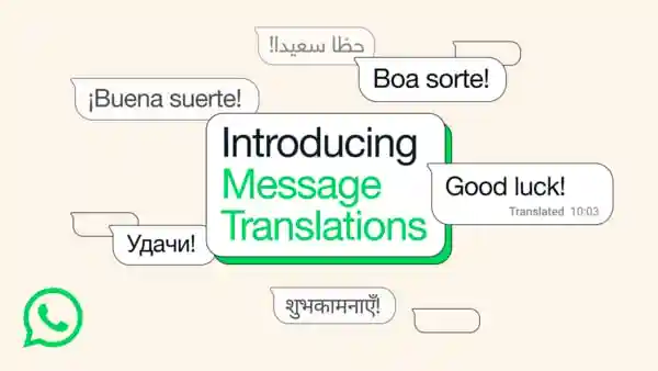 Meta-owned WhatsApp has announced that the personal messaging app will allow users to instantly translate their messages. The new feature is being rolled out to WhatsApp's iOS and Android apps and will be available in all 180 countries that the app supports.