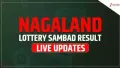<strong>Nagaland Sambad State Lottery Friday 28-11-2025 LIVE: The results of Nagaland State Lottery DEAR MEGHNA MORNING 1 PM, DEAR DASHER EVENING 6 PM
