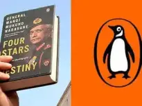 Penguin Random House India has asserted its sole publishing rights for General Manoj Mukund Naravane's memoir, 'Four Stars of Destiny