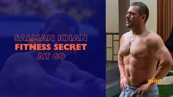 Salman Khan’s fitness secret