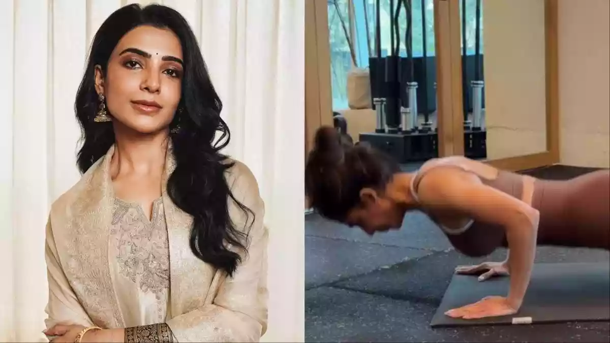 Samantha Ruth Prabhu’s Push-Up Challenge Is A Lesson In Strength And Focus